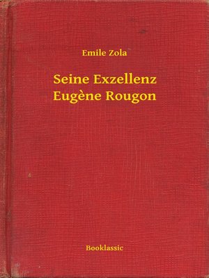 cover image of Seine Exzellenz Eugene Rougon